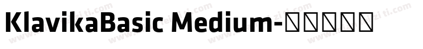 KlavikaBasic Medium字体转换